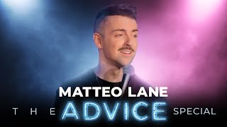 Matteo Lane The Advice Special  FULL SPECIAL [upl. by Alyam]