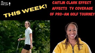 Caitlin Clark Effect Affects TV Coverage of This Weeks LPGA ProAm Tournament [upl. by Eural565]