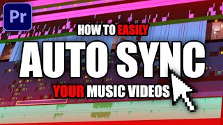 Auto Sync YOUR Music Video Clips to a Song In Under 1 Minute Premiere Pro [upl. by Anya974]