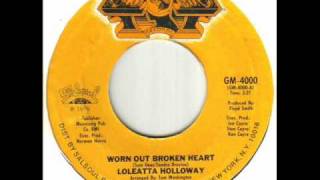 Loleatta Holloway  Worn Out Broken Heartwmv [upl. by Itsuj]