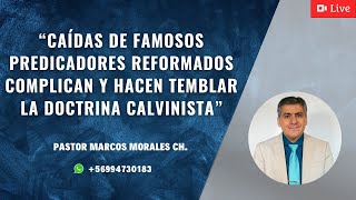 “Caídas de famosos predicadores REFORMADOS complican y hacen temblar la doctrina CALVINISTA” [upl. by Zakaria975]