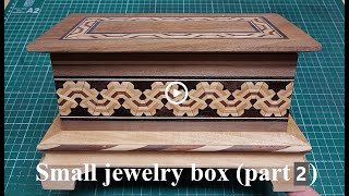 Small Jewelry box pt 2 [upl. by Danelle]