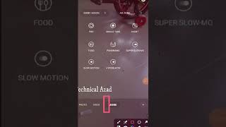 slow motion camera phone camerasettings camerasettingsmobile technicalazad smartphonecamera [upl. by Crisey725]