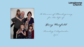 Thanksgiving Service of Gary Benfold  Lansdowne Church  Tuesday 17 Sept 2024 [upl. by Lledraw]