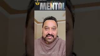 Mental  Mangi Mahal  Nachattar Gill  New Punjabi Song 2024 [upl. by Ahtis]