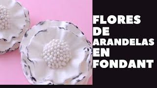 Flores de Arandelas de Fondant [upl. by Enyamert]