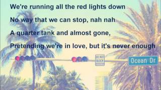 Duke Dumont  Ocean Drive Lyrics [upl. by Arvad]