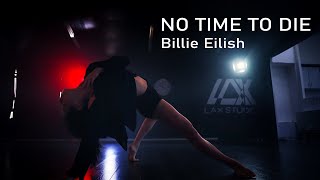 NO TIME TO DIE  Billie Eilish  Contemporary Choreography [upl. by Sims]