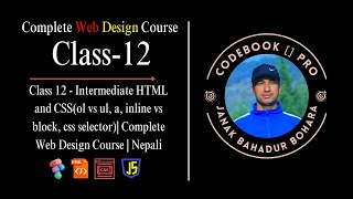 Class 12ol vs ul a inline vs block css selector  Complete Web Design Course  Nepali [upl. by Ejrog]