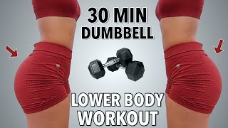 30 MIN DUMBBELL GLUTE FOCUSED WORKOUT  Do this to GROW your BOOTY  30x30 Day  26 [upl. by Lucchesi]