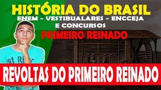 História do Brasil  Primeiro Reinado 18221831  Aula 3  Revoltas do Primeiro Reinado NOVA [upl. by Nomyad421]