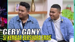 Gery Gany Si Kembar Bersuara Emas  FYP 200623 Part 2 [upl. by Ylahtan955]