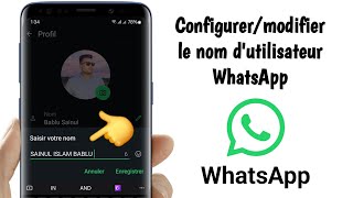 Comment configurer le nom dutilisateur WhatsApp ou changer le nom dutilisateur [upl. by Reivaz892]