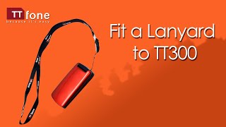 TTfone TT300 Lanyard Video  How to fit a lanyard to the TTfone Star [upl. by Neyrb226]