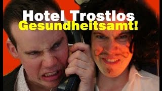 HOTEL TROSTLOS  Besuch vom Gesundheitsamt  Folge 6 [upl. by Walliw703]