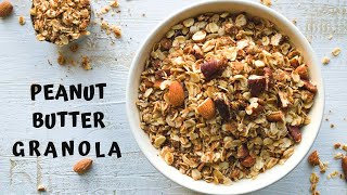 Healthy Peanut Butter Granola Recipe  Easy and Quick Breakfast Granola Recipe [upl. by Dimah]