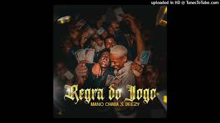 Mano Chaba x Deezy  Regra Do Jogo Kuduro [upl. by Illek787]