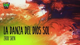 La Danza Del Dios Sol  Zhou Shen Lyrics [upl. by Nylesoy168]