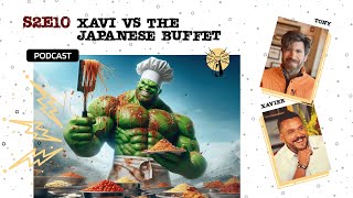 S2E10 X Vs The Japanese buffet [upl. by Jacintha]