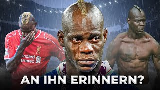 MARIO BALOTELLI  WAS IST MIT IHM PASSIERT Die Verrückten des europäischen Fußballs [upl. by Akelahs]