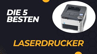 Die 5 Besten Laserdrucker Test 2024 [upl. by Lepley]