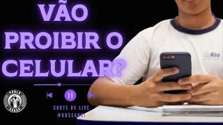 VOCÊ CONCORDA COM A PROIBIÇÃO DE CELULAR NAS ESCOLAS BRASILEIRAS [upl. by Navinod]