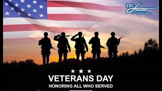 TECfusions Veterans Day 2024 Tribute  Honoring Our Heroes [upl. by Atiseret507]