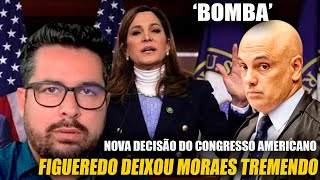 BOMBA PAULO FIGUEREDO DEIXA ALEXANDRE DE MORAES TREMENDO A PERNAS NOVA DECISÃO DO CONGRESSO AMERI [upl. by Kari230]