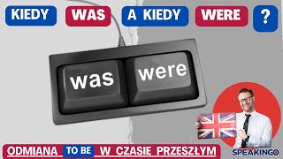 Kiedy WAS a kiedy WERE Przykłady dla poczatkujących i nie tylko [upl. by Enaelem]