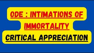 Ode  Intimations of Immortality Critical Appreciation [upl. by Bohlen117]