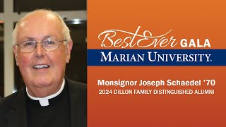 Monsignor Joseph Schaedel ’70 2024 Marian University Gala Dillon Family Distinguished Alumni [upl. by Nareik]