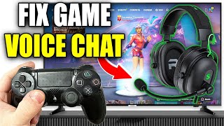 How To Fix Game Voice Chat amp Mic Not Working In Fortnite On PS4 [upl. by Nyrrat]