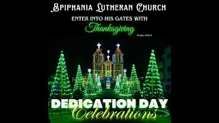 EPIPHANIA LUTHERAN CHURCH 23rd DEDICATION DAY [upl. by Cilo]