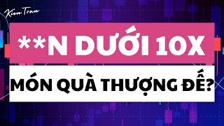 N dưới 10x  Liệu có phải món quà của thượng đế [upl. by Einafets]