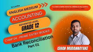 EM Accounting  Bank Reconciliation Part 01  Chapter 04 [upl. by Narmi]