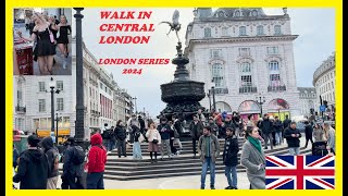 CENTRAL LONDON WALK London Series 2024 [upl. by Loutitia]