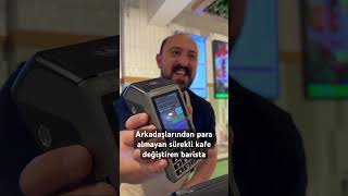 Arkadaşlarından para almayan sürekli kafe değiştiren barista  Oğuzhan Alpdoğan [upl. by Urbanus]