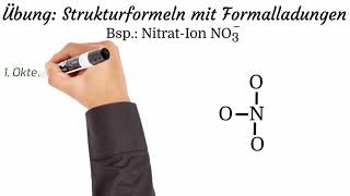 Übung Strukturformeln zeichnen mit Formalladungen Bsp NitratIon NO3  Teil I reupload [upl. by Berni]