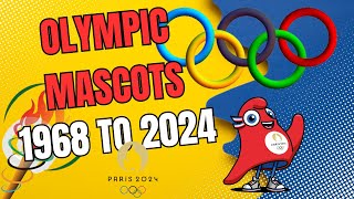 Olympic Mascots 1968 to 2024  Paris Olympic 2024  First Olympic Mascot  Knowledge Sagar  UPSC [upl. by Matusow]