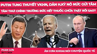 Putin tung thuyết VKHN dân HKỳ nô nức gửi tâm thư Chính trường Đức hết thuốc chữa thật rồi sao [upl. by Haneekas431]