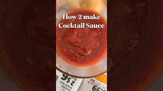 How2 make cocktail sauce shorts [upl. by Elirpa832]