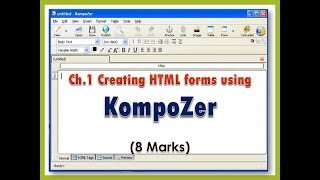 Chapter 1 Creating HTML forms using KompoZer [upl. by Onaicul468]