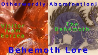 Otherworldly Abomination Behemoth Lore [upl. by Millicent]