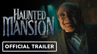 Haunted Mansion  Official Trailer 2 2023 LaKeith Stanfield Danny DeVito Rosario Dawson [upl. by Goldsworthy]