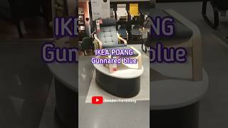 IKEA POANG new color 2023 Gunnared Blue [upl. by Hessney]