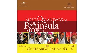 Kesariya  Rajasthani Folk  Dayam Khan  Mast Qalandars  Live  The Peninsula Studios [upl. by Jami]