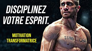 DISCIPLINEZ VOTRE ESPRIT  PUISSANT Discours de Motivation en Français [upl. by Martelli]