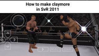 How to make Drew McIntyre claymore in WWE SvR 2011 ppsspp [upl. by Kelley]