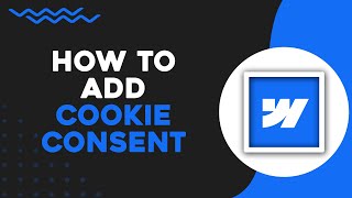 How To Add Cookie Consent To Webflow Quick Tutorial [upl. by Aimac283]