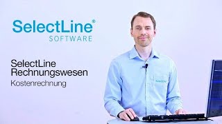 Einführung in die Kostenrechnung  SelectLine Rechnungswesen Software Kostenrechnung [upl. by Leaper286]